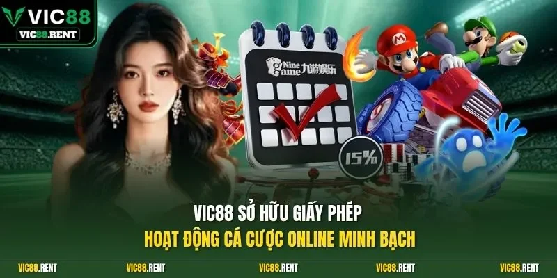 VIC88 sở hữu giấy phép hoạt động cá cược online minh bạch