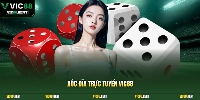 Xóc Đĩa trực tuyến